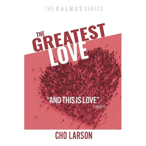 The Greatest Love: 