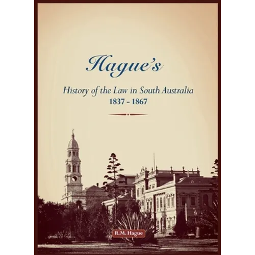 Hague's History of the Law, 1837-1867 - Hardcover