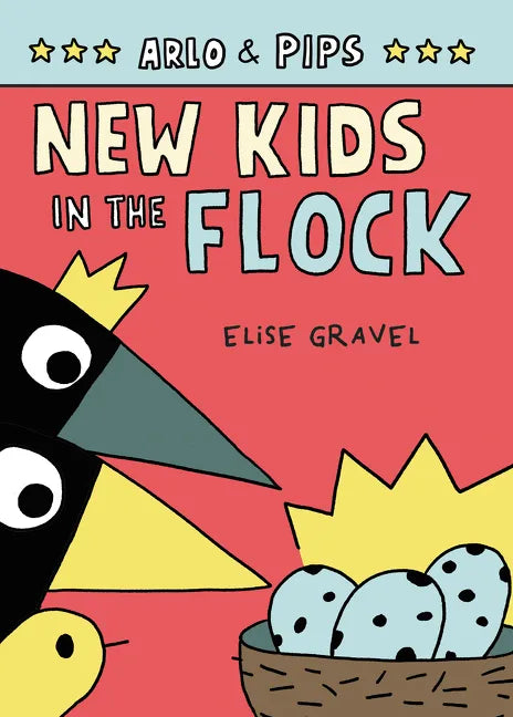 Arlo & Pips #3: New Kids in the Flock: A Graphic Novel - Paperback