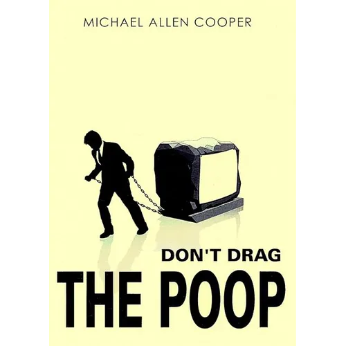 Don't Drag the Poop - Paperback