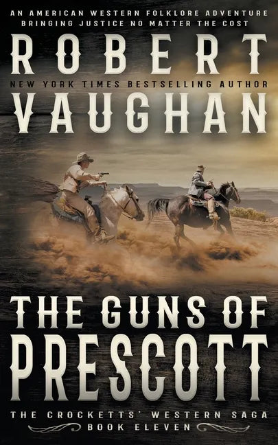 The Guns of Prescott: A Classic Western - Paperback