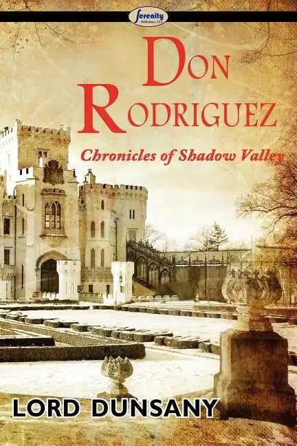 Don Rodriguez: Chronicles of Shadow Valley - Paperback