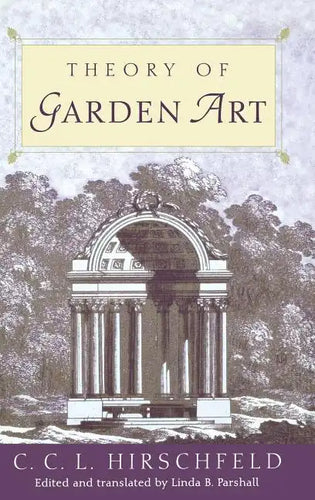 Theory of Garden Art - Hardcover