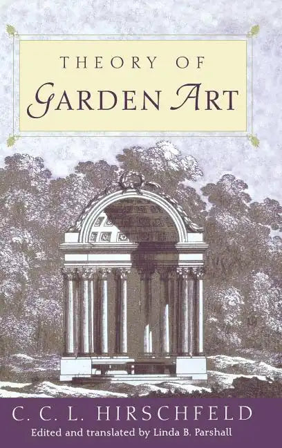 Theory of Garden Art - Hardcover