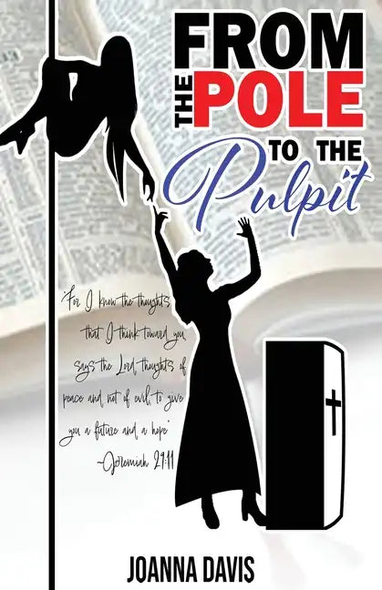 From the Pole To the Pulpit - Paperback