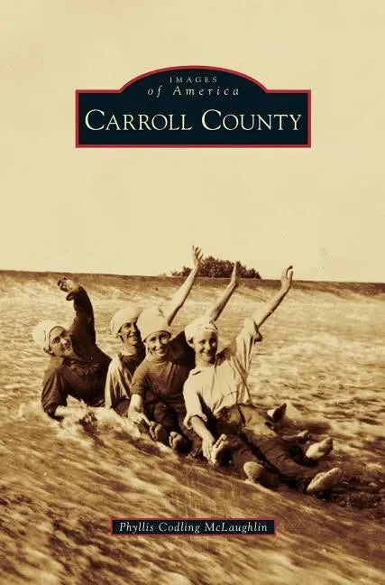 Carroll County - Hardcover