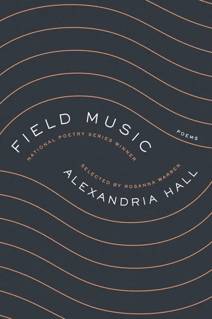 Field Music: Poems - Paperback