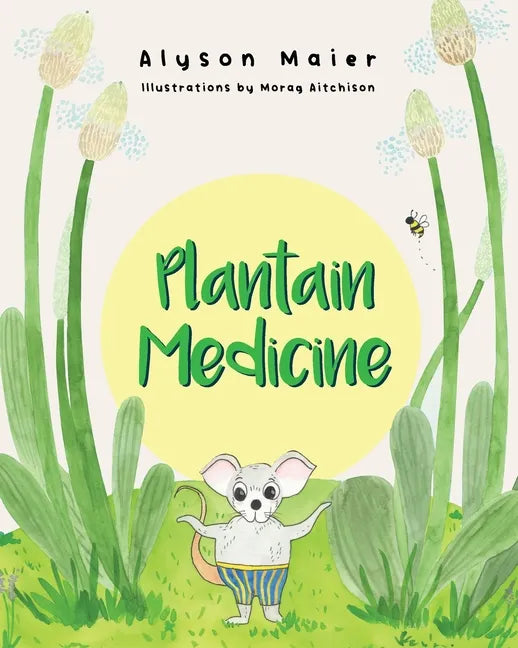 Plantain Medicine - Paperback