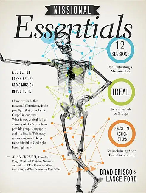 Missional Essentials: A Guide for Experiencing God's Mission in Your Life - Paperback