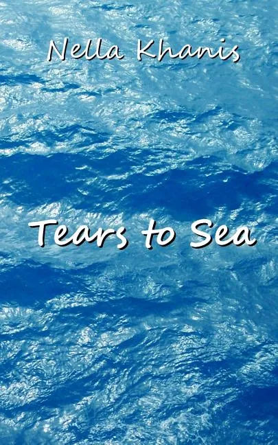 Tears to Sea - Paperback