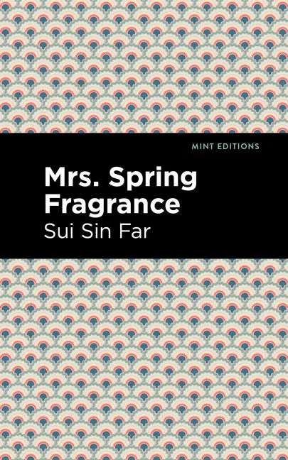 Mrs. Spring Fragrance - Hardcover