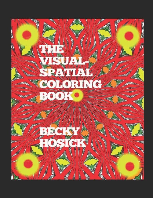 The Visual-Spatial Coloring Book - Paperback