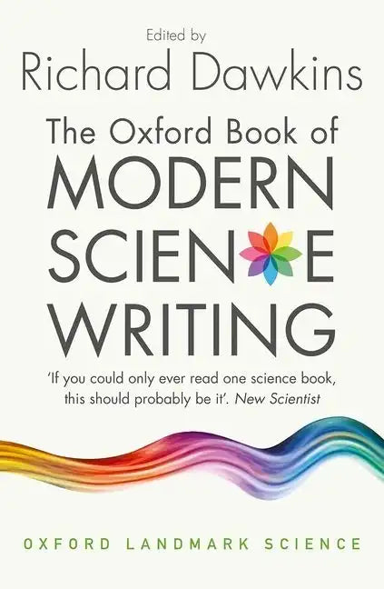 The Oxford Book of Modern Science Writing - Paperback