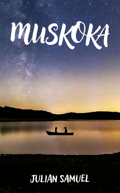 Muskoka: Volume 218 - Paperback