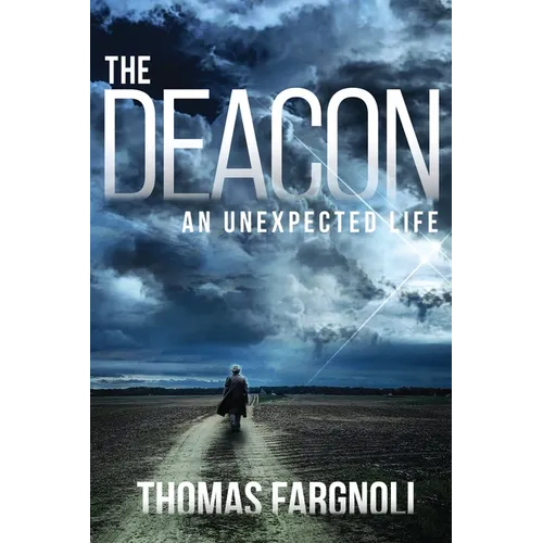 The Deacon: An Unexpected Life - Paperback