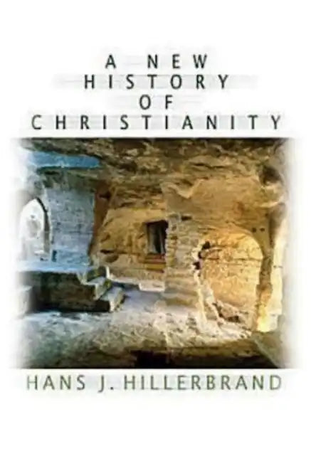 A New History of Christianity - Paperback