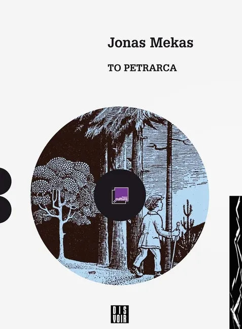 Jonas Mekas: To Petrarca: A Diary - Paperback