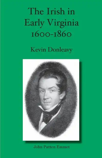 The Irish in Early Virginia 1600-1860 - Paperback