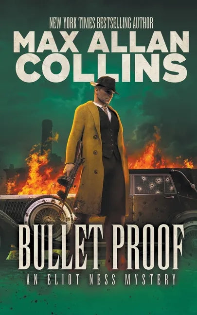 Bullet Proof: An Eliot Ness Mystery - Paperback