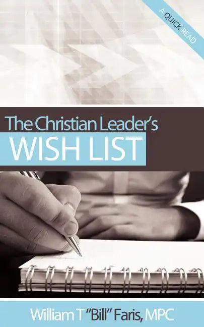 The Christian Leader's Wish List - Paperback