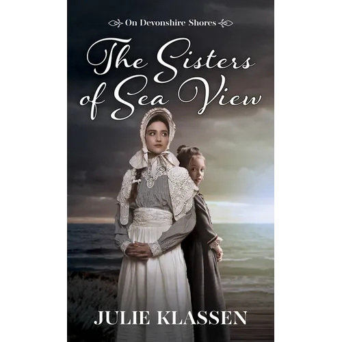 The Sisters of Sea View - Library Binding