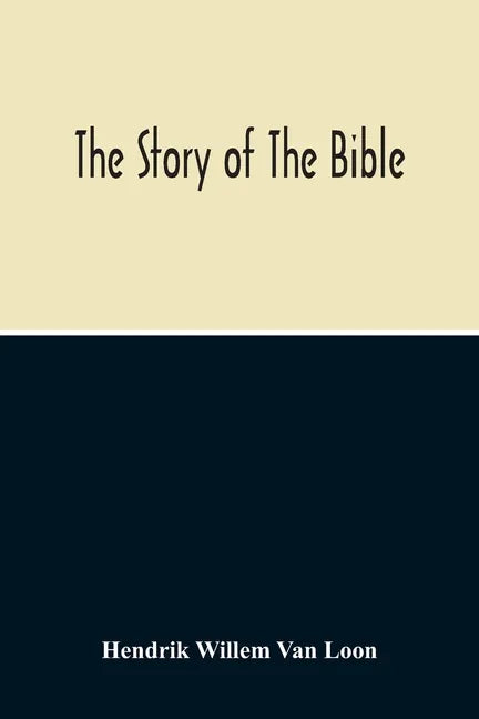 The Story Of The Bible - Paperback