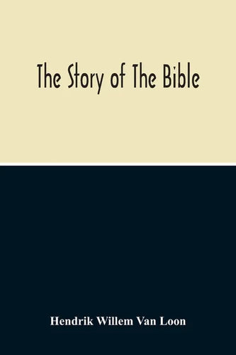 The Story Of The Bible - Paperback