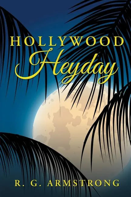 Hollywood Heyday - Paperback