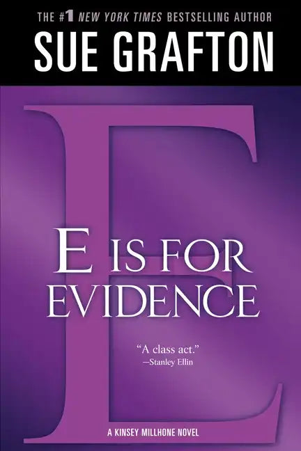 E Is for Evidence: A Kinsey Millhone Mystery - Paperback
