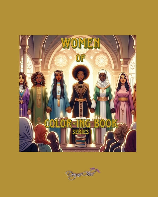 Women of Color-ing book: SERIES 1: Women of Faith - Paperback