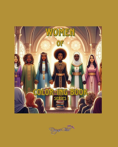 Women of Color-ing book: SERIES 1: Women of Faith - Paperback