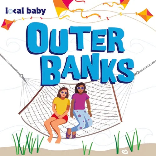 Local Baby Outer Banks - Board Book