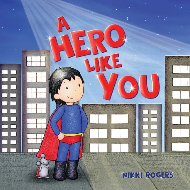 A Hero Like You - Paperback