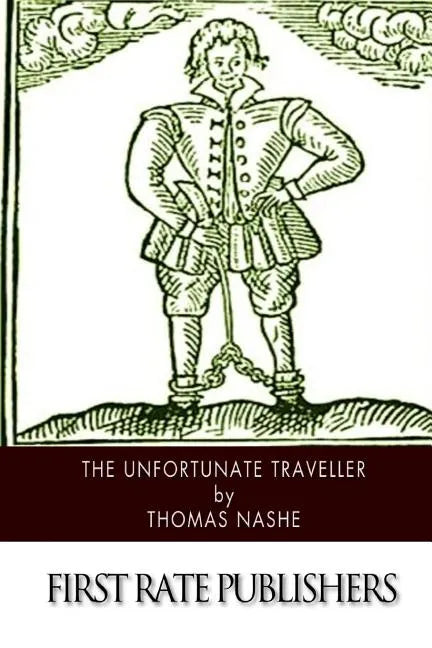 The Unfortunate Traveller - Paperback