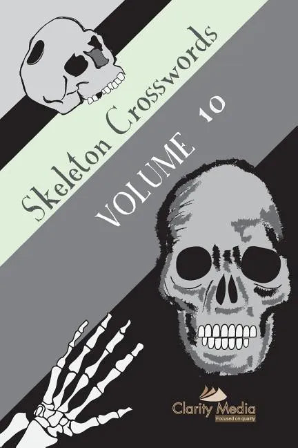 Skeleton Crosswords Volume 10: 50 of the best diagramless crosswords - Paperback