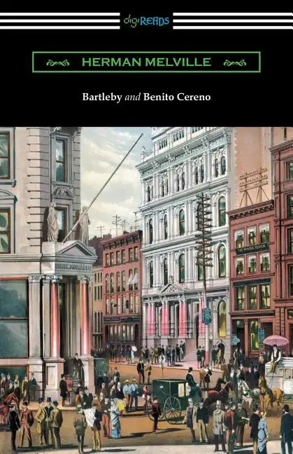 Bartleby and Benito Cereno - Paperback