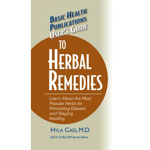 User's Guide to Herbal Remedies - Hardcover