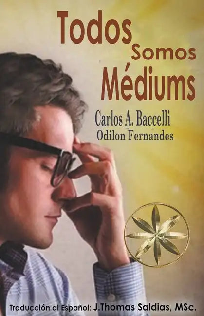 Todos somos Médiums - Paperback