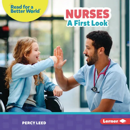 Nurses: A First Look - Library Binding