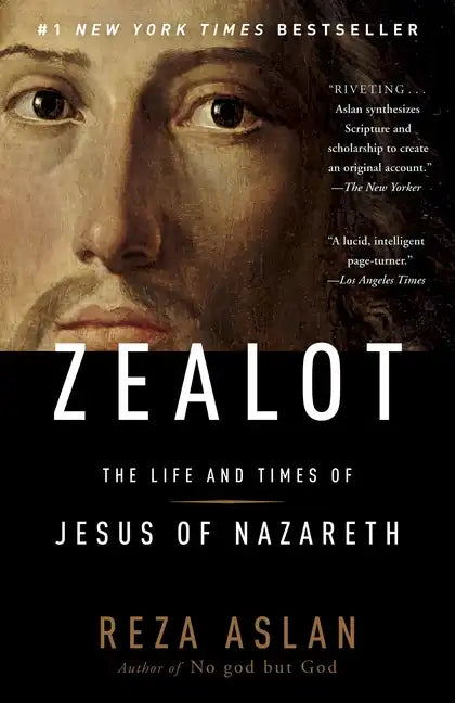 Zealot: The Life and Times of Jesus of Nazareth - Paperback