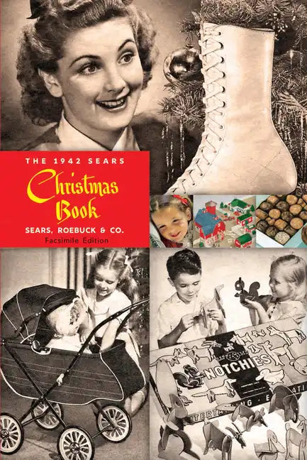 The 1942 Sears Christmas Book - Paperback