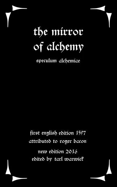 The Mirror of Alchemy: Speculum Alchimae - Paperback