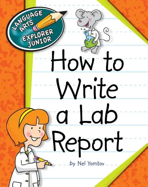 How to Write a Lab Report - Paperback