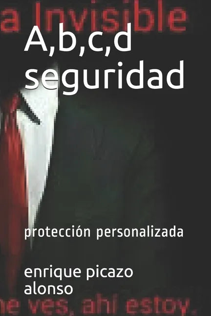 A, b, c, d seguridad: protección personalizada - Paperback