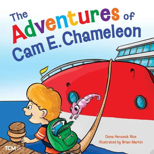 The Adventures of CAM E. Chameleon - Hardcover
