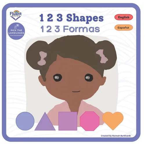 1 2 3 Shapes - 1 2 3 Formas: Bilingual book in Spanish - Paperback