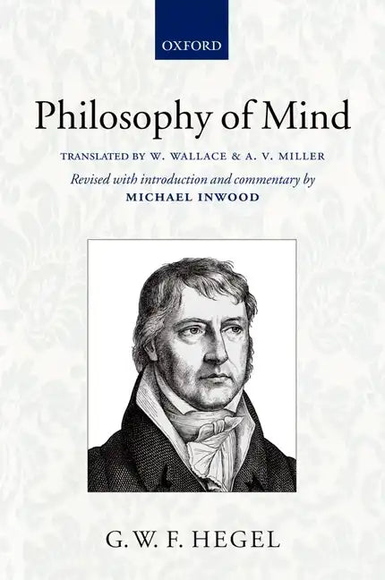 Hegel: Philosophy of Mind - Paperback
