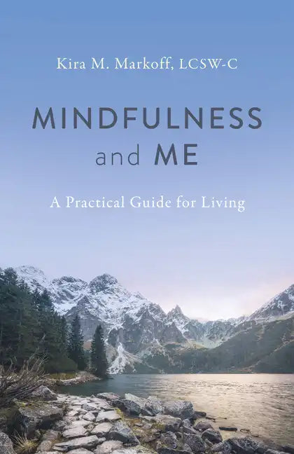 Mindfulness and Me - Paperback