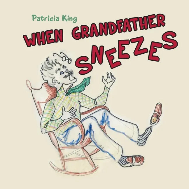 When Grandfather Sneezes - Paperback