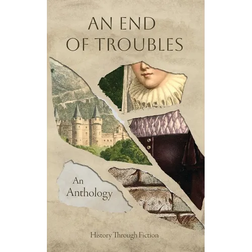 An End of Troubles - Paperback